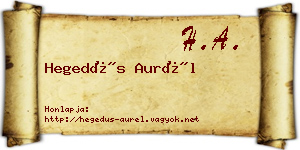 Hegedűs Aurél névjegykártya